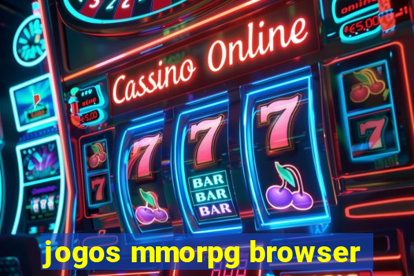 jogos mmorpg browser